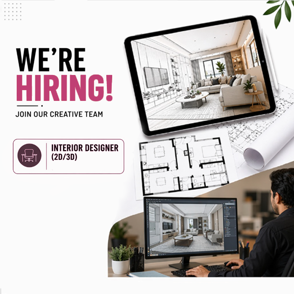 Interior Designer – 2D & 3D