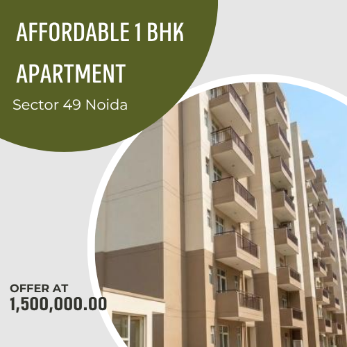 Affordable 1 BHK Apartment in Sector 49 Noida