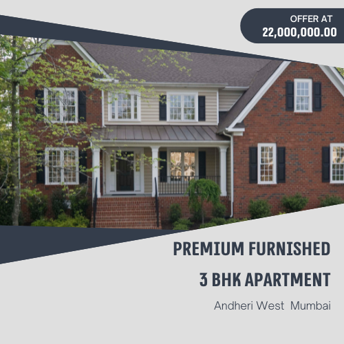 Premium Furnished 3 BHK Apartment in Andheri West Near Metro